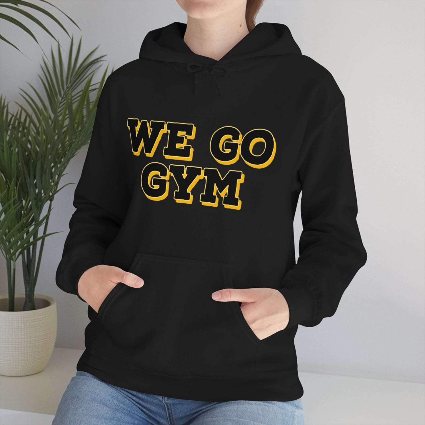 We Go Gym Hoodie Funny Gym Hoodie - Premium Hoodie for Just $34.99! Shop now at Crunchin' Time