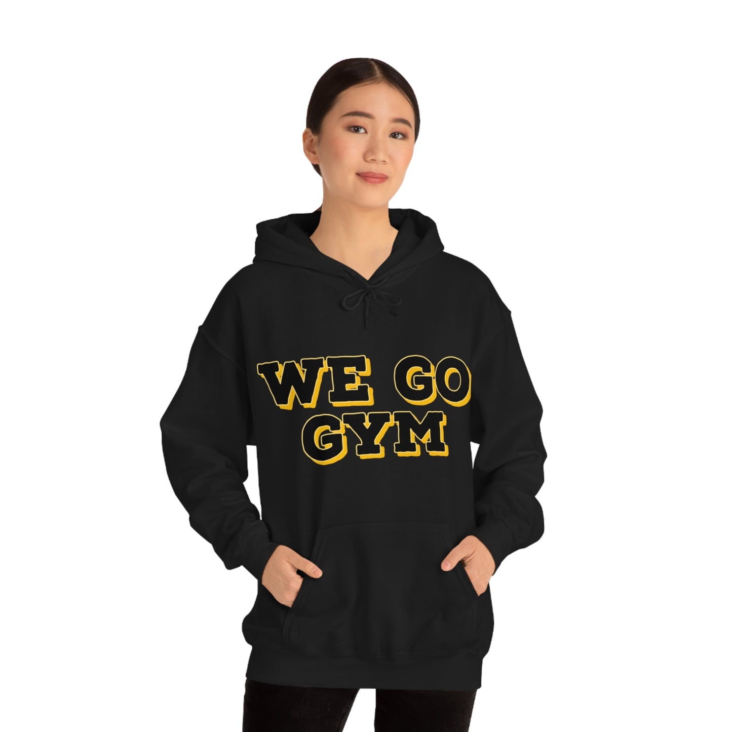 We Go Gym Hoodie Funny Gym Hoodie - Premium Hoodie for Just $34.99! Shop now at Crunchin' Time