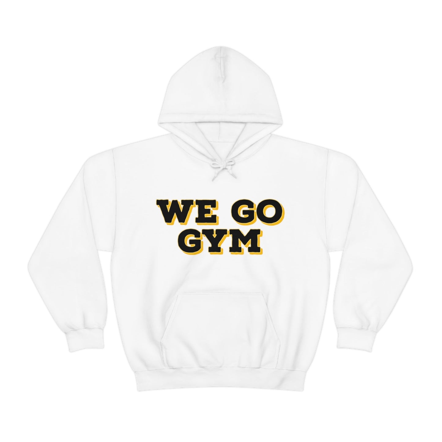 We Go Gym Hoodie Funny Gym Hoodie - Premium Hoodie for Just $34.99! Shop now at Crunchin' Time