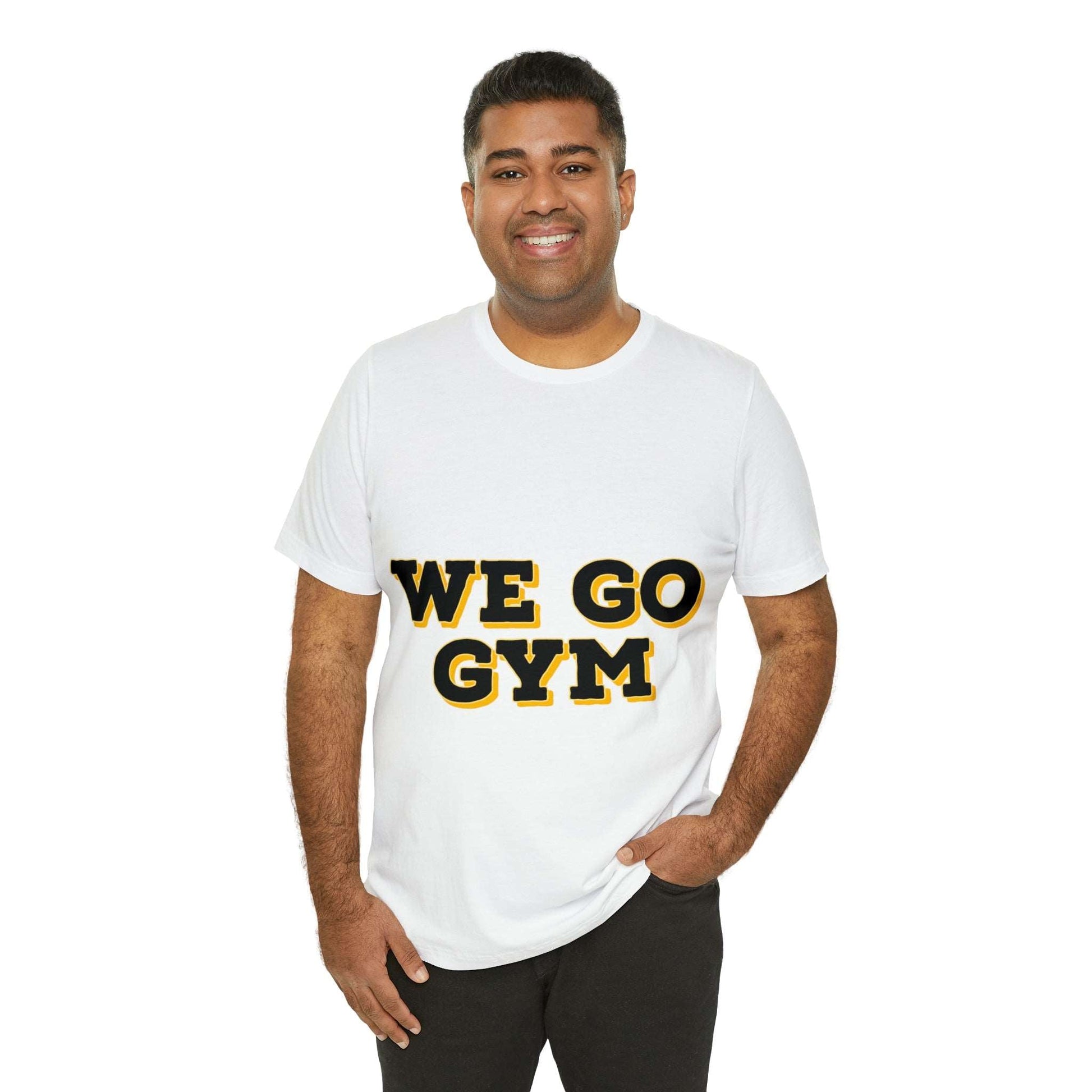 We Go Gym | Gym Shirt | Men's Gym Shirt | Women's Gym Shirt - Premium T-Shirt for  Just $18.23! Shop now at Crunchin' Time