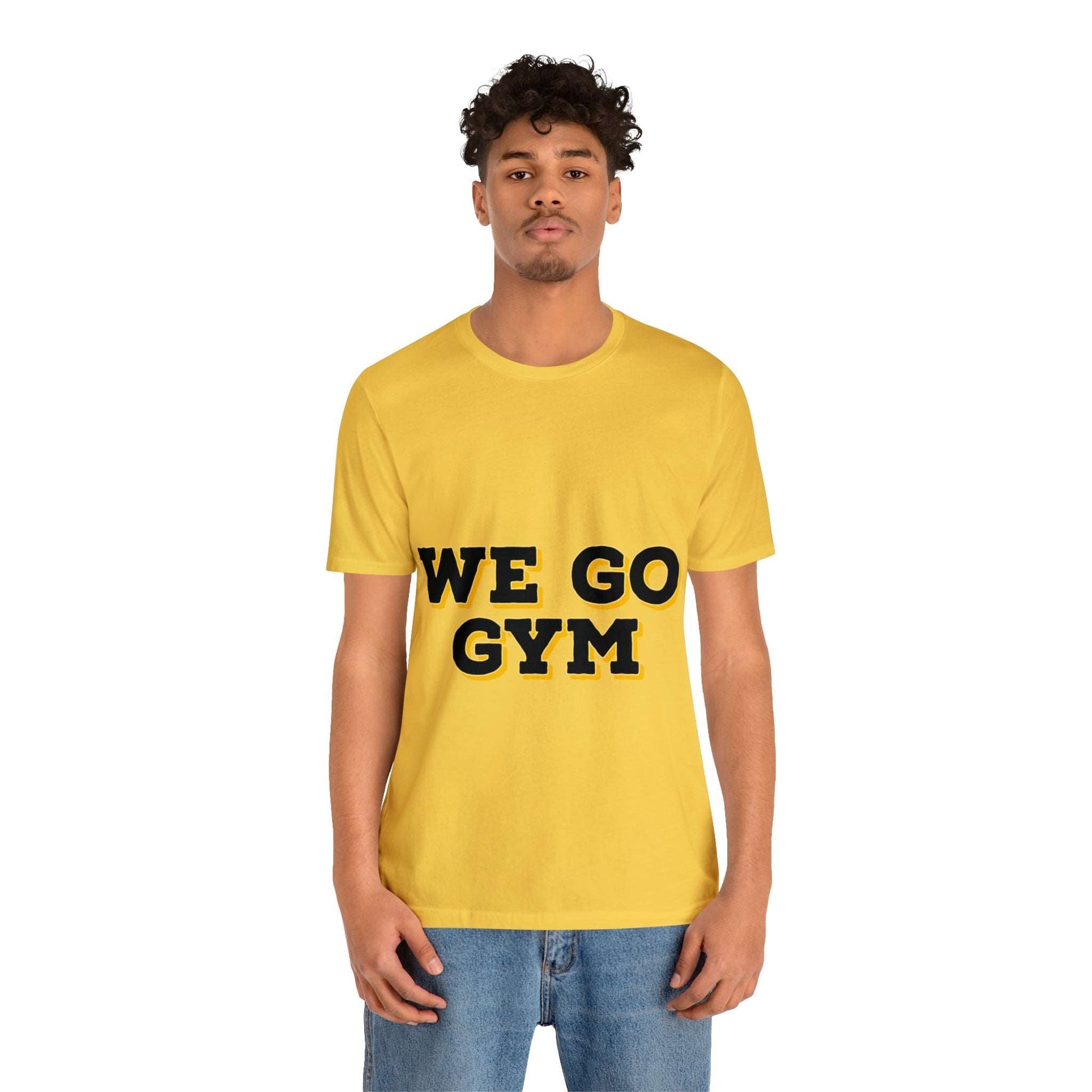 We Go Gym | Gym Shirt | Men's Gym Shirt | Women's Gym Shirt - Premium T-Shirt for  Just $18.23! Shop now at Crunchin' Time